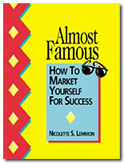 Amost Famous: How to Market Yourself for Success